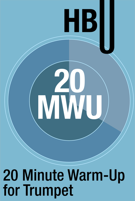 20 Minute Warm-Up for Trumpet by Michael Davis