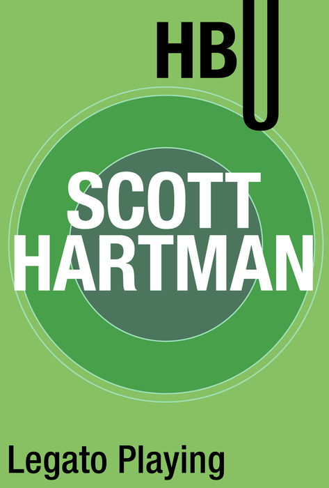 Legato Playing with Scott Hartman