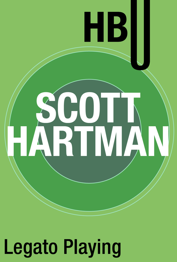 Legato Playing with Scott Hartman