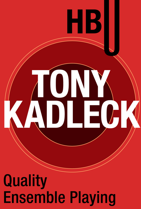 Quality Ensemble Playing with Tony Kadleck