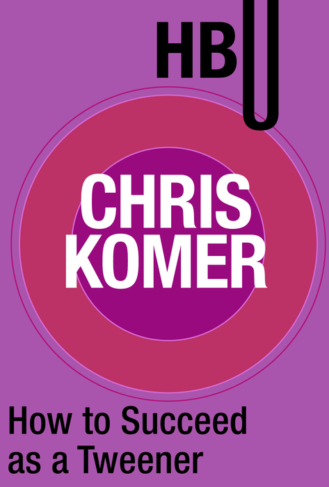How to Succeed as a Tweener with Chris Komer
