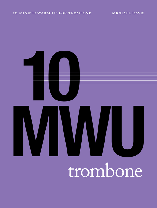 10 Minute Warm Up for Trombone cover