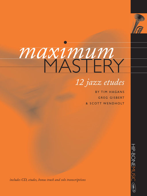 Maximum Mastery 12 Jazz Etudes for Trumpet cover
