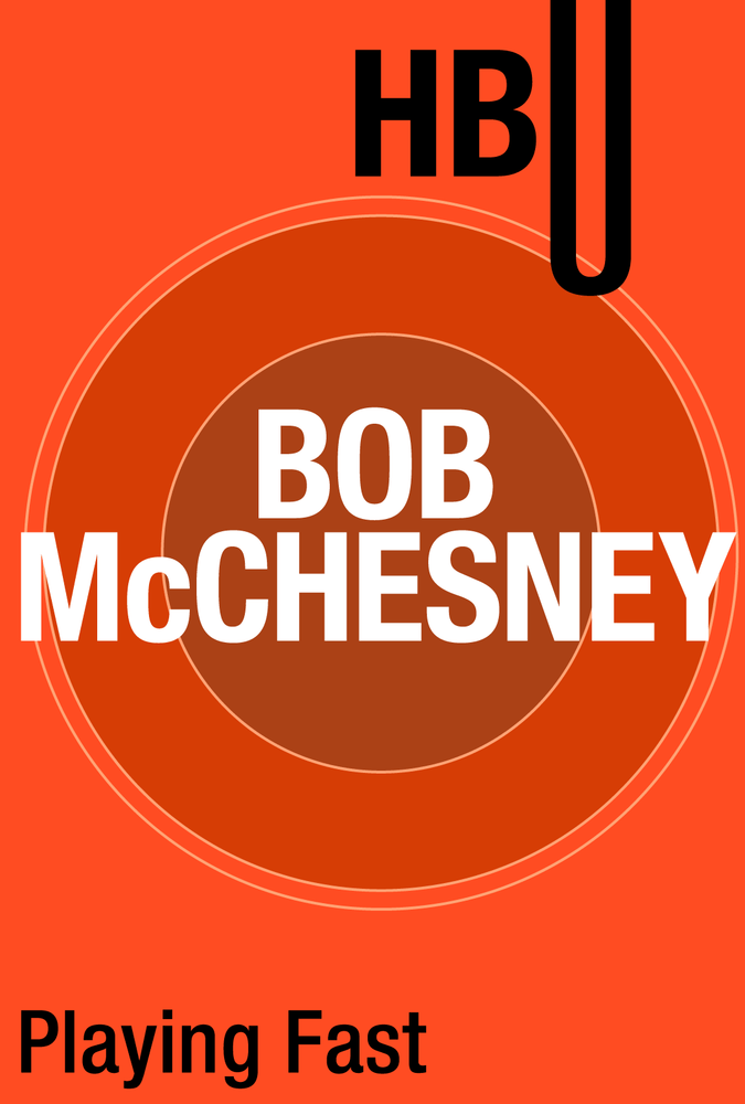 Playing Fast with Bob McChesney